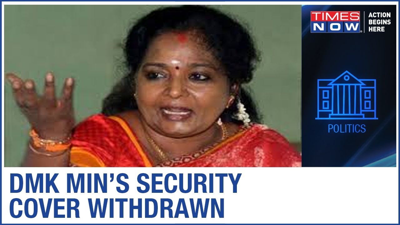 DMK minister Kanimozhi's Security cover withdrawn, party allege political conspiracy