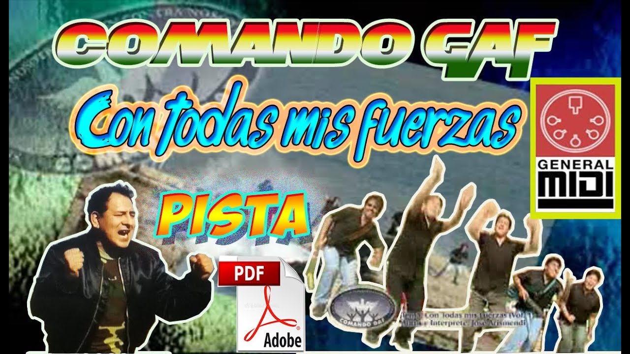 Con todas mis Fuerzas-Comando Gaf(Pista/Karaoke) + MIDI