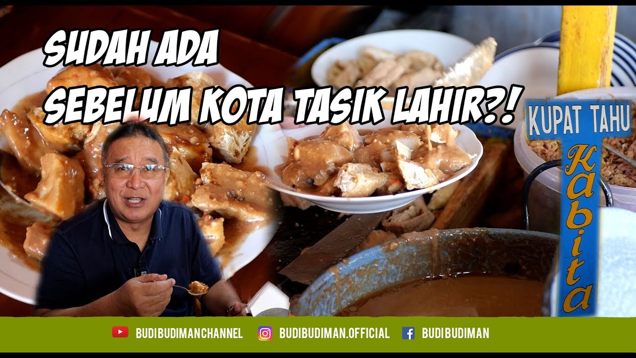 KUPAT TAHU LEGEND, SUDAH ADA SEBELUM KOTA TASIKMALAYA LAHIR?!  KULINER TASIKMALAYA