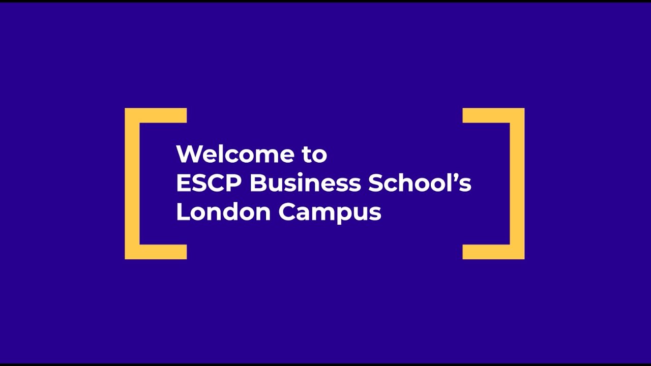 ESCP Business School: London Campus 2024/25 Highlights