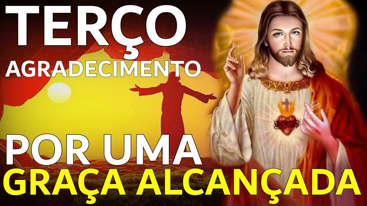TER&Ccedil;O E ORA&Ccedil;&Atilde;O DE AGRADECIMENTO POR UMA GRA&Ccedil;A RECEBIDA