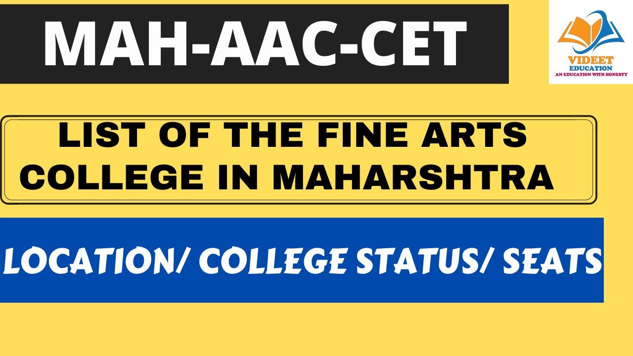 MHA-AAC-CET LIST OF FINE ARTS COLLEGES  IN MAHARSHTRA