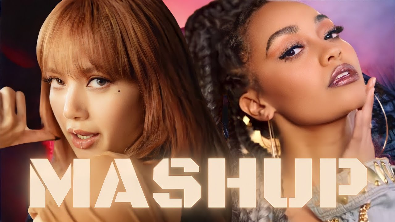 BLACKPINK x LITTLEMIX - 