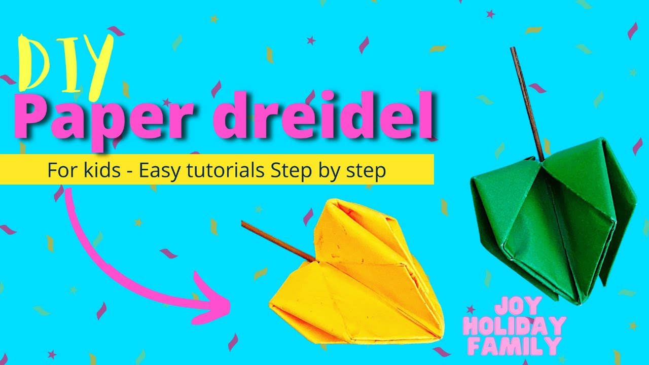 Paper Dreidel - Easy DIY Craft for Kids