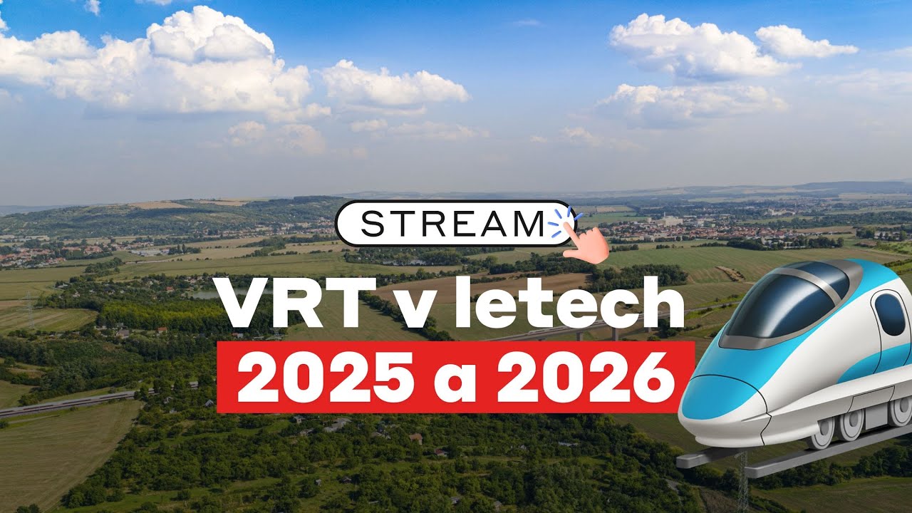 STREAM | 🚆 VRT v letech 2025 a 2026