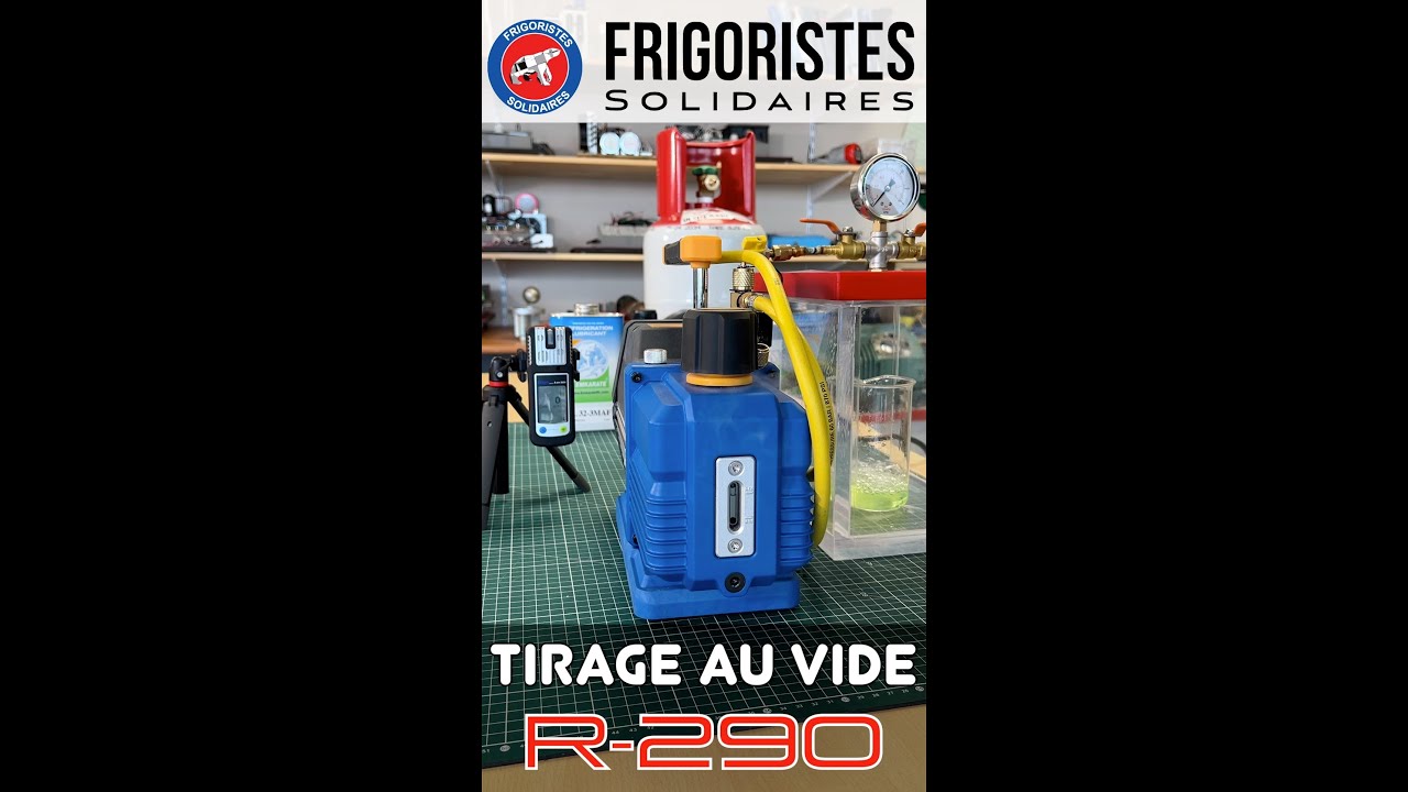 Tirage au vide R290