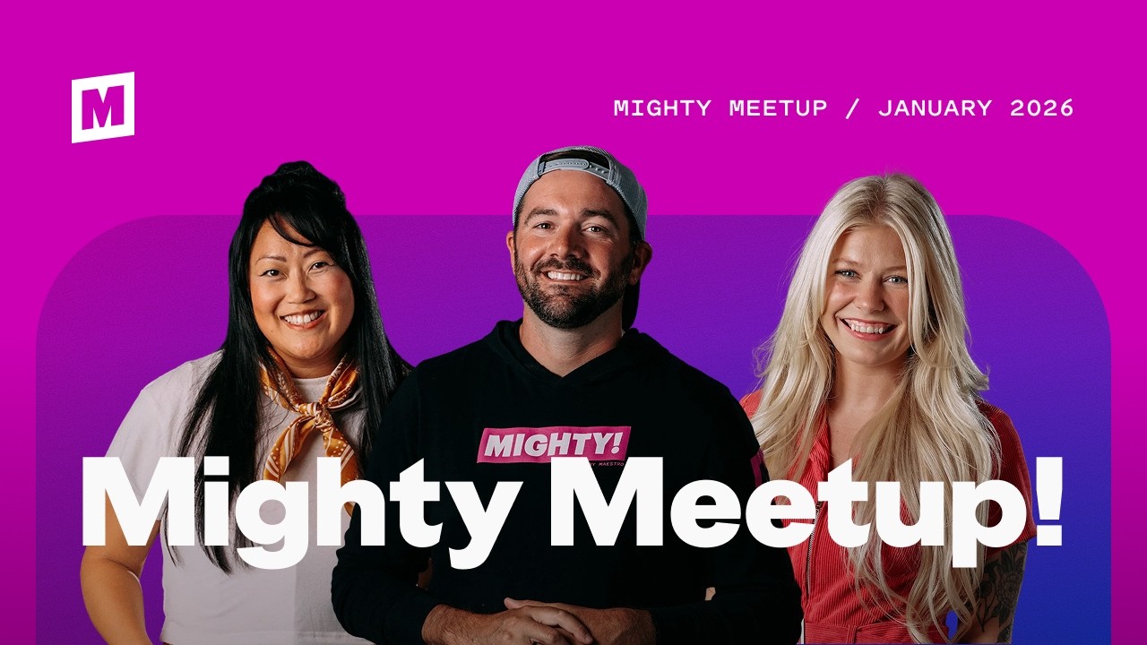 Mighty Meetup January 2026