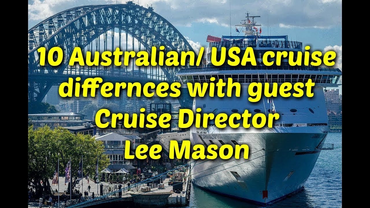 10 differences between cruising in Australia vs the USA with Lee Mason