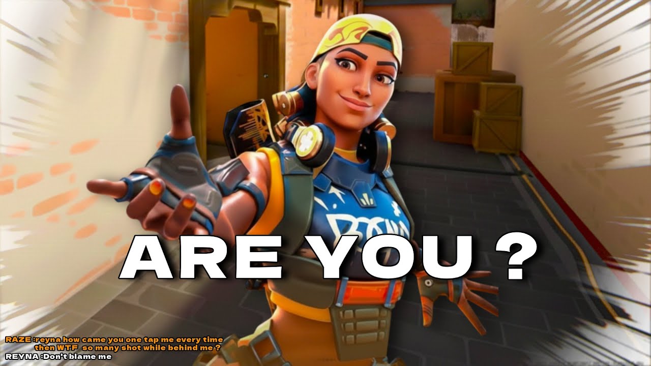 REYNA HOW CAME ONE TAP ME EVERY TIME?