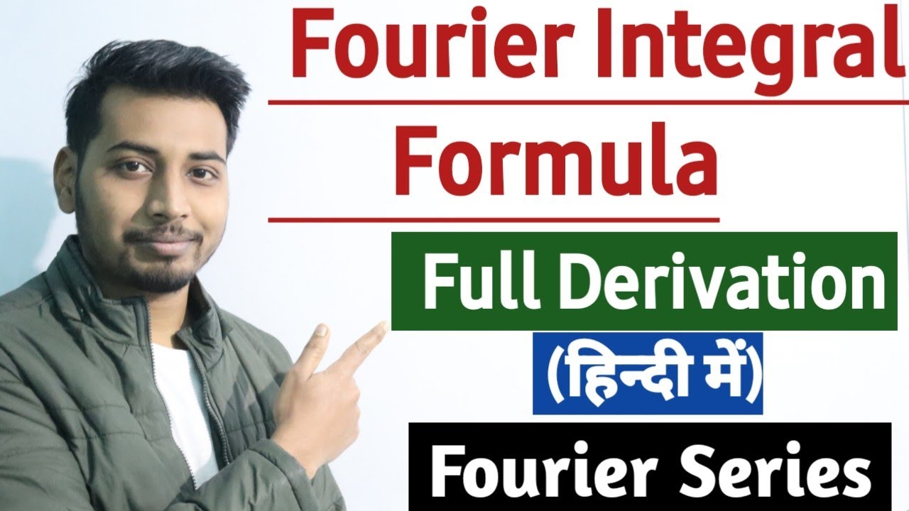 Fourier Integral Formula | Derivation of Fourier integral formual | Fourier Series | CP Marhs World