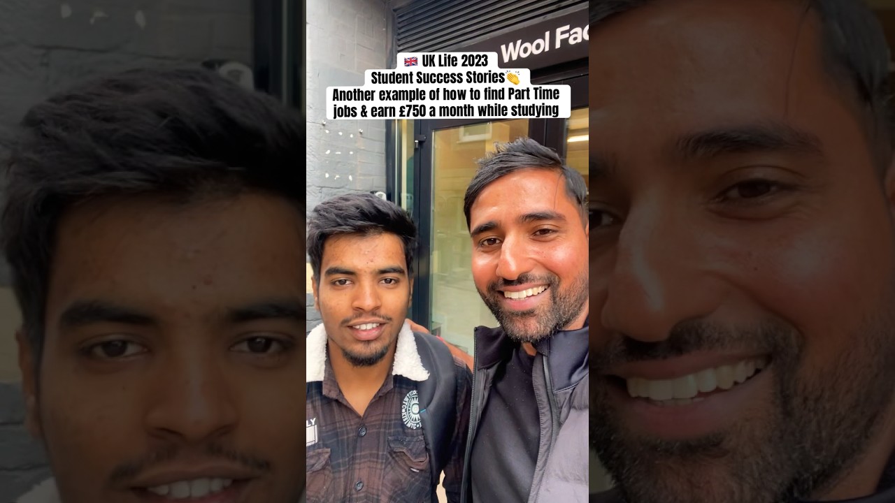 🇬🇧UK Student success stories 👏#lifeinuk #parttimejobs #ukstudyvisa #internationalstudent #uklife
