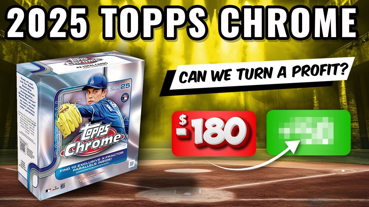 🚨PROFIT CHALLENGE🚨 2025 TOPPS CHROME MEGA BOXES