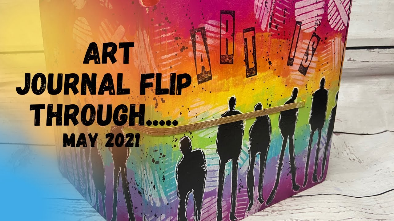 Flip through of completed Dylusions journal May 2021
