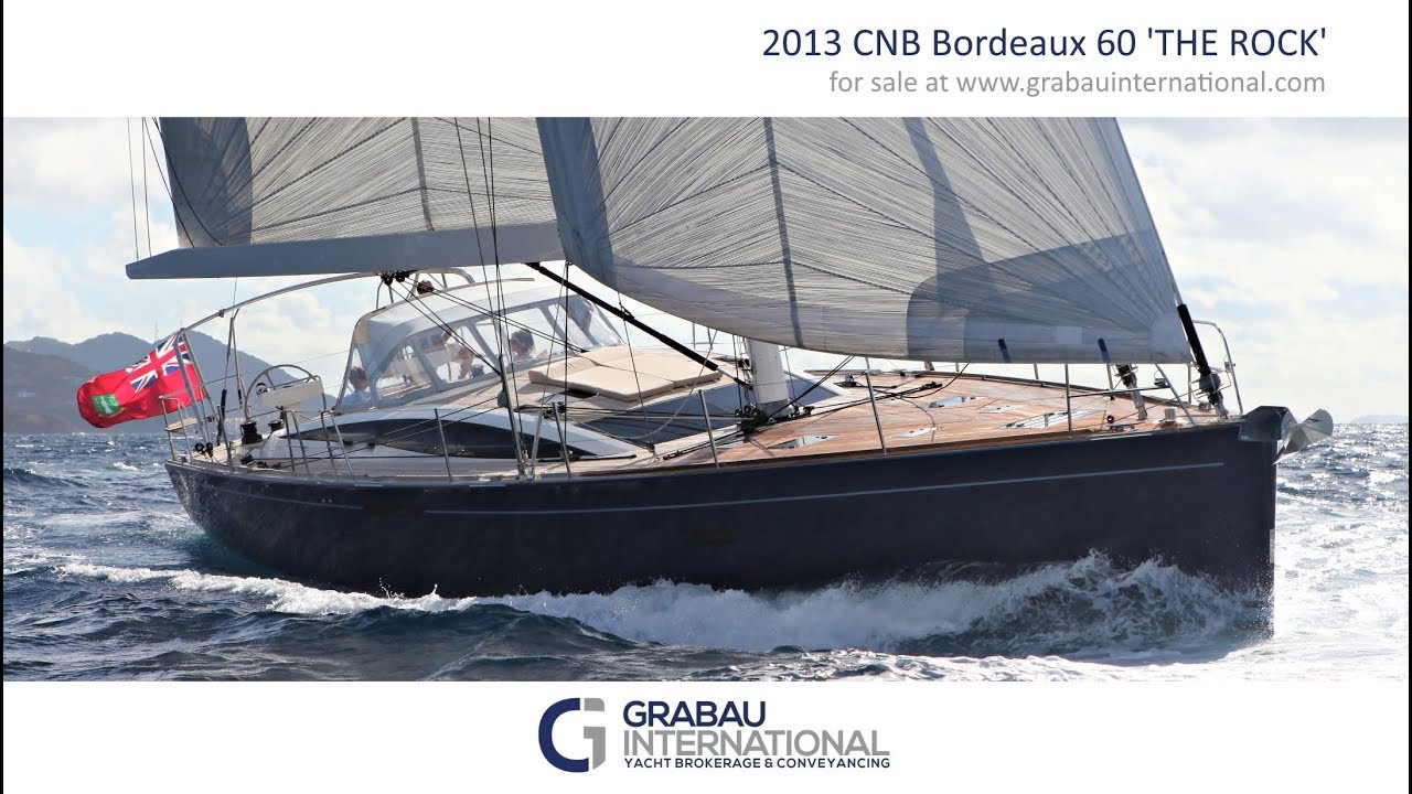 [NOW SOLD] 2013 CNB BORDEAUX 60 'The Rock' | Sailing Yacht for sale with Grabau International