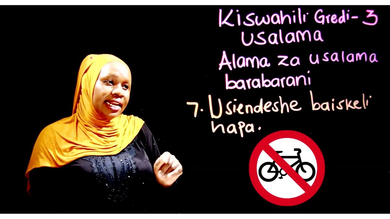 Gredi 3 Kiswahili Mwalimu Rehema - Alama za usalama barabarani