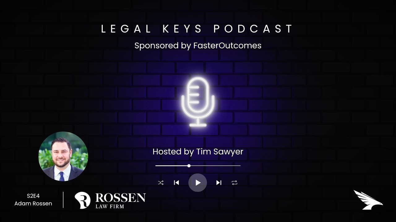 From Prosecutor to Powerhouse Firm with Adam Rossen, Esq.