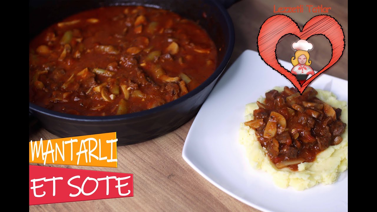 ❗️Mantarli Et Sote Tarifi / Et Yemekleri/Ana Yemek🔝