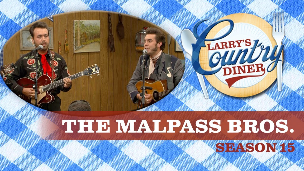 The Malpass Brothers on Larry's Country Diner | Season 15 | Full Episode