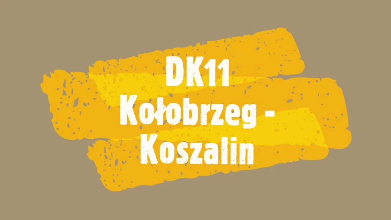 DK11 - Kołobrzeg - Koszalin 2023
