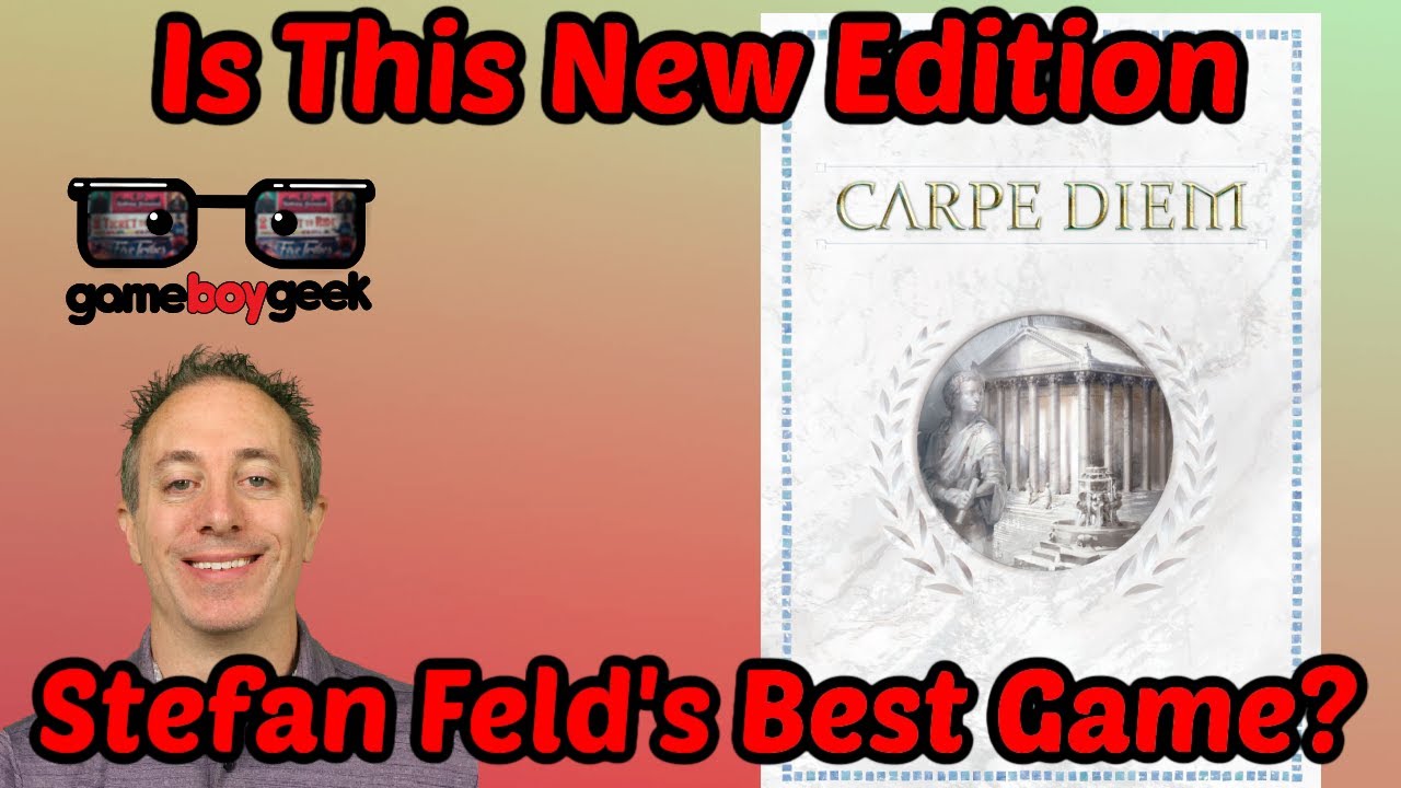 Carpe Diem: Is This New Edition Stefan Feld's Best Game?