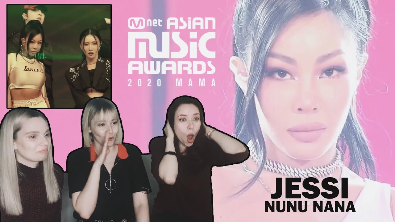 제시 (Jessi) ' 눈누난나 NUNU NANA ' + Jessi X Hwa Sa ' GANG ' REACTION | Реакция [2020 MAMA Perfomance]