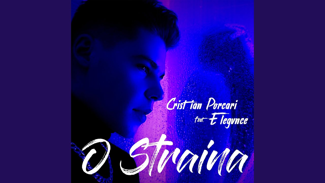 O Straina (feat. Elegvnce)
