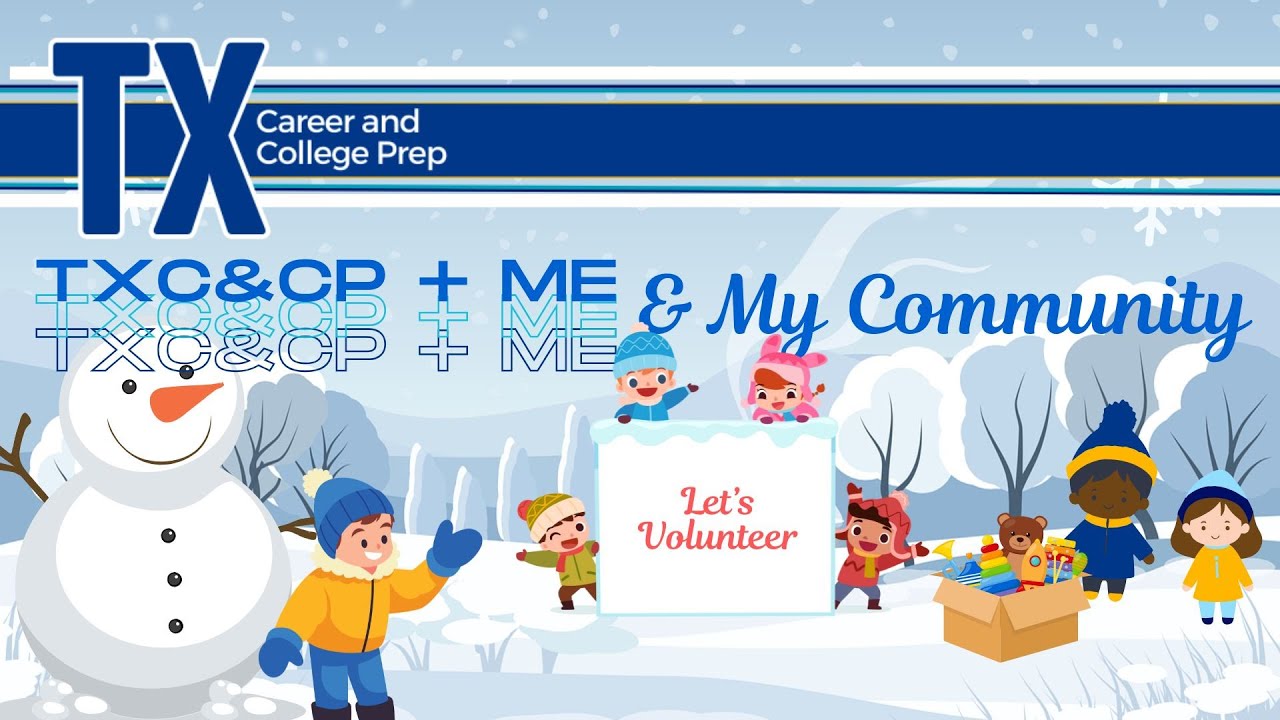 TXC&CP+Me: My Community & Volunteering (Middle School)