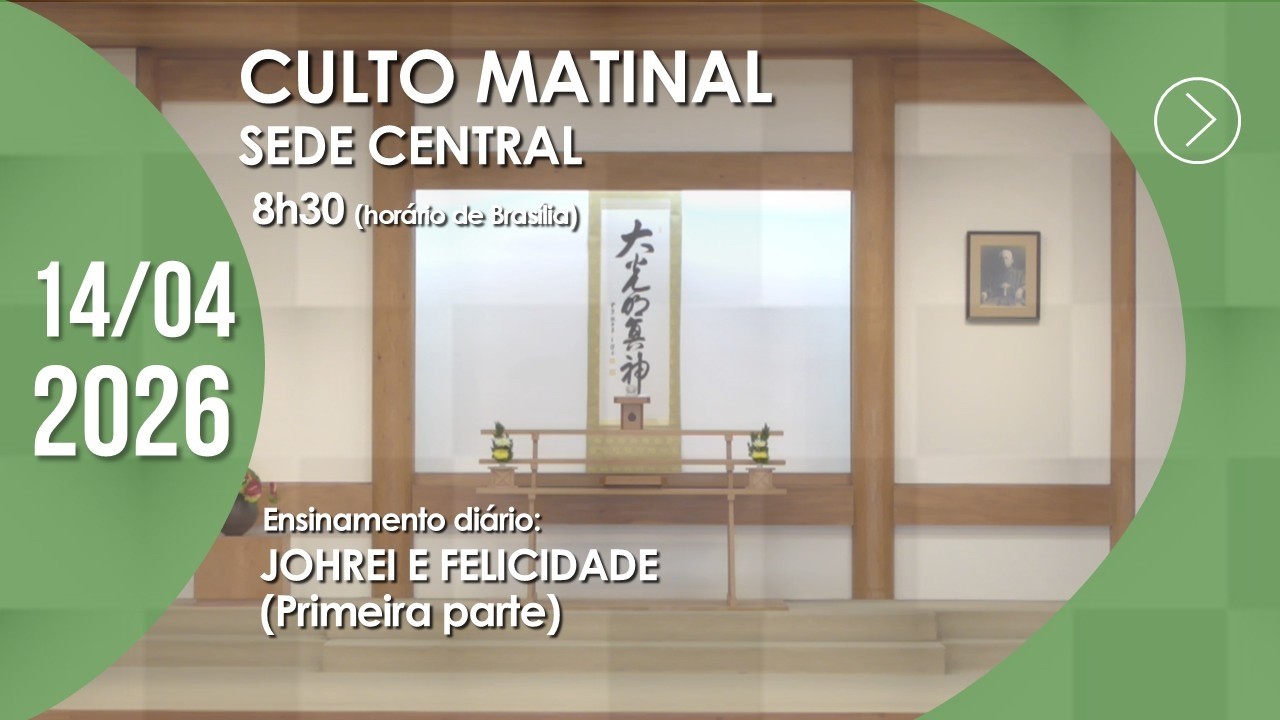 Culto Matinal | Sede Central - 14/04/2026