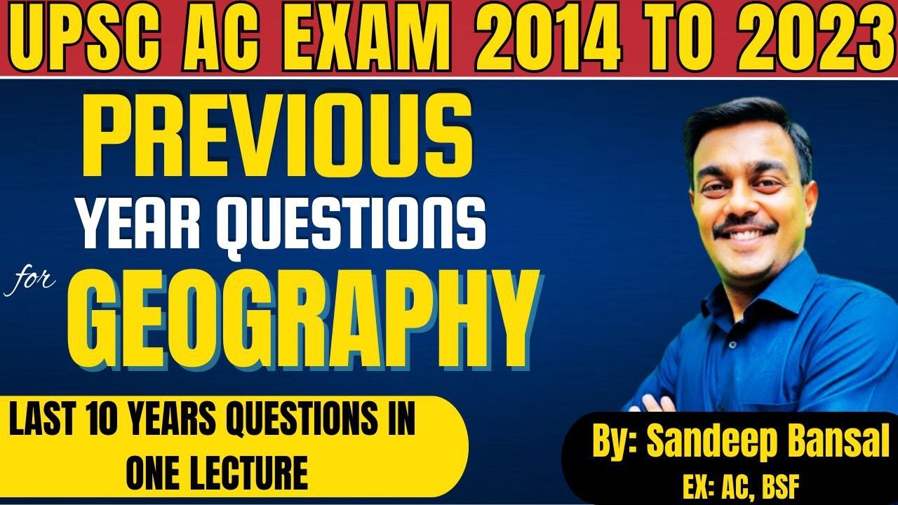 Previous Year Geography Questions | CAPF Examination 2014-2023 | Comprehensive Guide| CAPF pyq