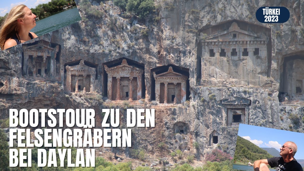 Bootstour zu den Felsengr&auml;bern bei Daylan | T&uuml;rkeiurlaub 2023 | Tagesausflug