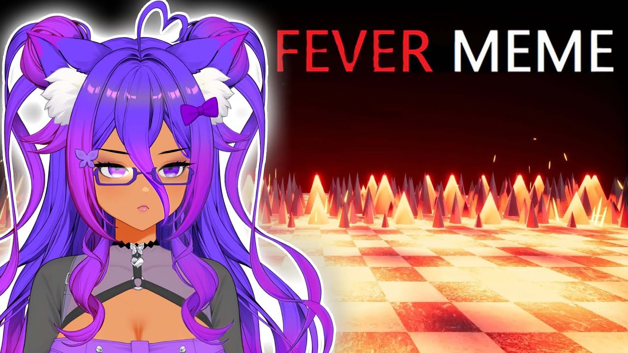 First Time Playing Fever Meme… WHAT IS THIS?