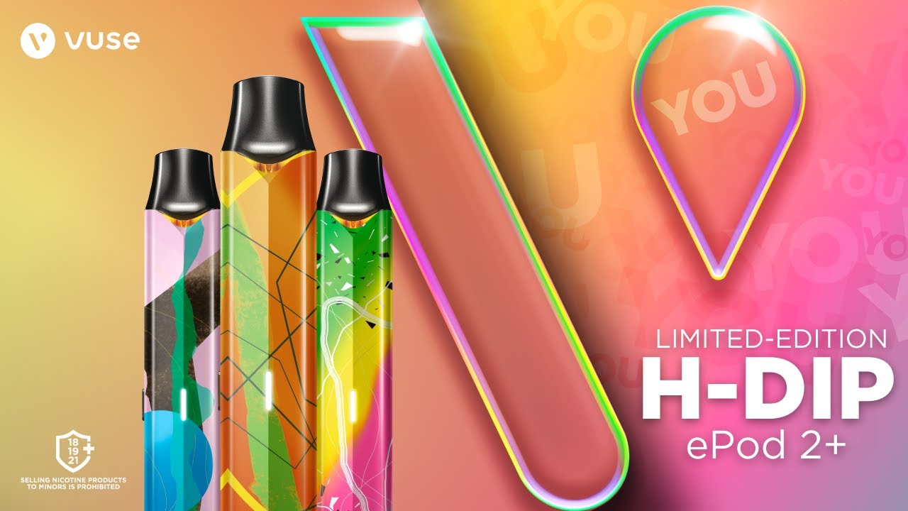 Limited-edition H-Dip ePod 2+ | Vuse Canada