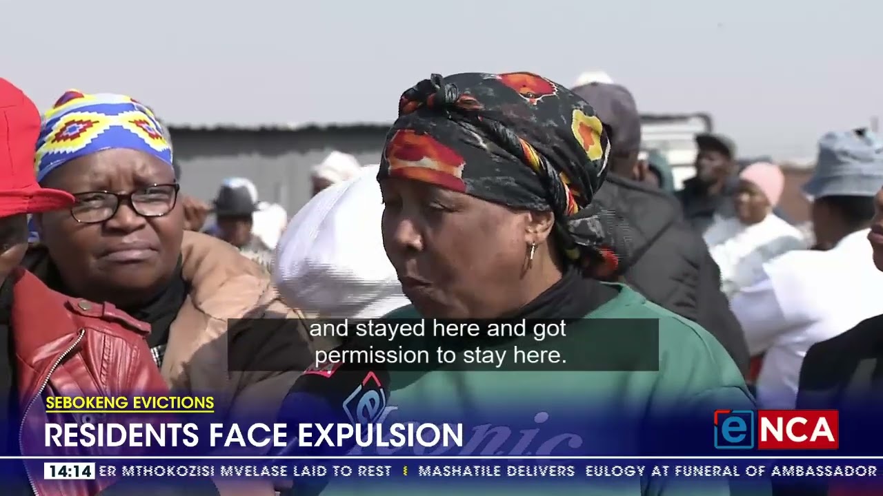 Sebokeng Evictions | Residents face expulsion