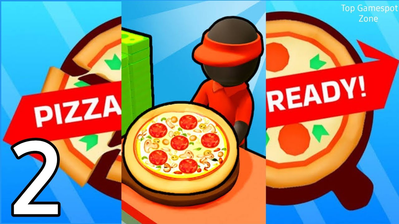 Pizza Ready! - Gameplay Walkthrough Android-IOS Part 2