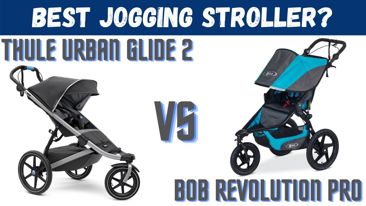 Jogging Stroller Review - Thule Urban Glide 2 vs BOB Revolution Pro Comparison