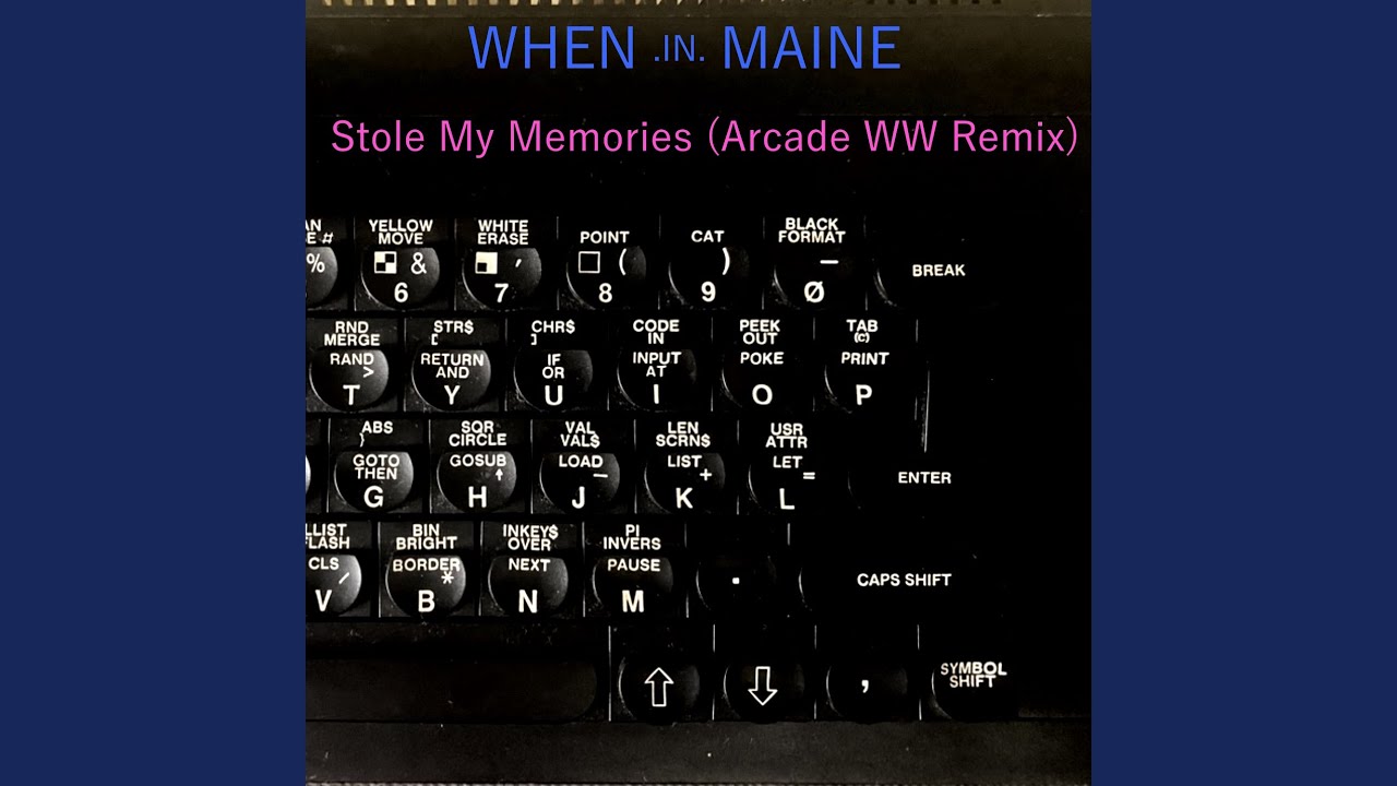 Stole My Memories (Arcade WW Remix)