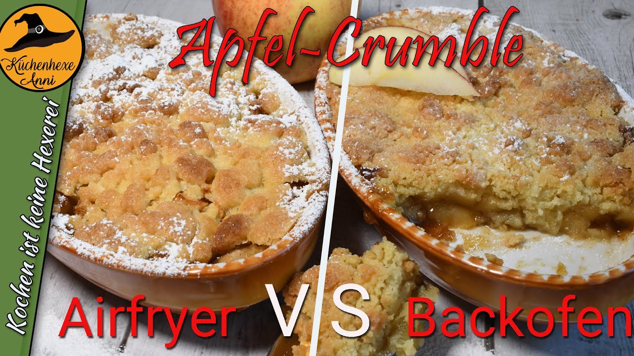 Apfel Crumble   Airfryer  vs.  Backofen ( was ist besser ? )