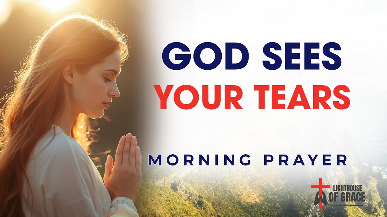 God Turns Tears Into Miracles Through Prayer | Walking With God