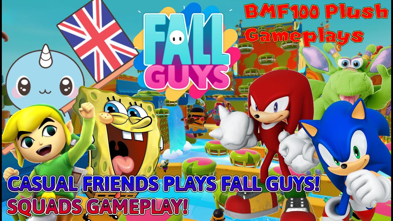 BMF100 Plush Gameplays: Casual Friends Plays Fall Guys PlayStation 4 & Nintendo Switch Gameplay!