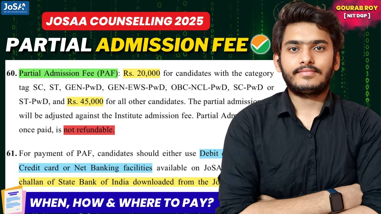 PARTIAL ADMISSION FEE JOSAA 2026✅ | Partial Admission Fee 2026 | JOSAA PAF 2026