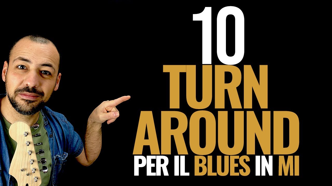 10 Turnaround per il Blues in Mi - Chitarra Lab - Lezioni di Chitarra Online