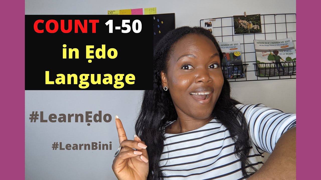 Numbers 1 - 50 in Ẹdo Language | Ulaba 1 - 50 vb' Ẹdo