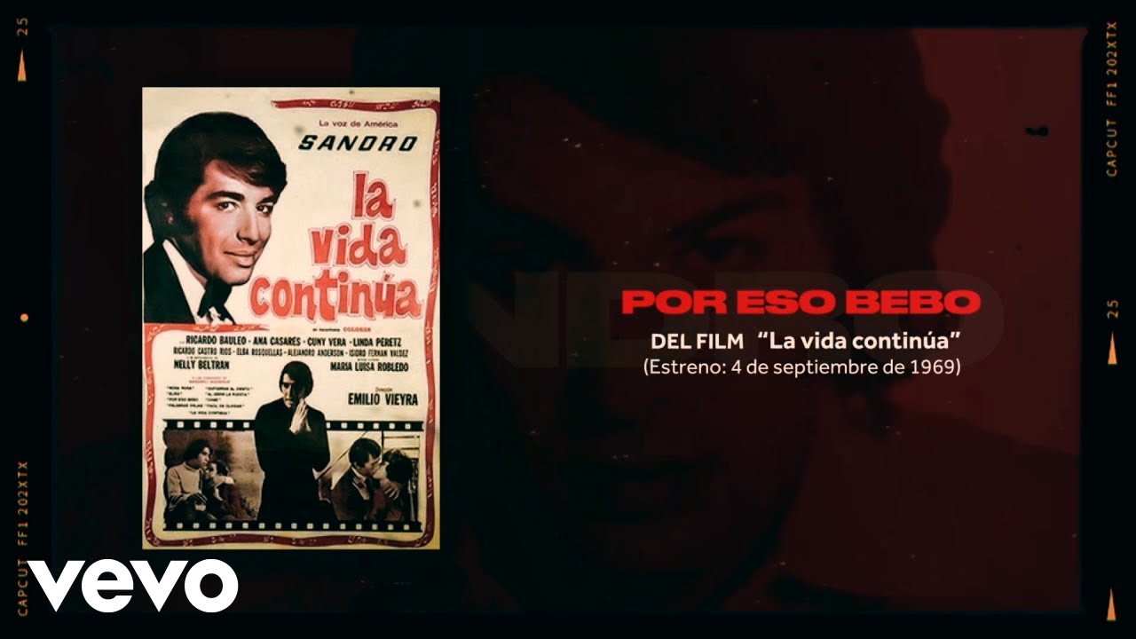 Sandro - Por Eso Bebo (Official Video)