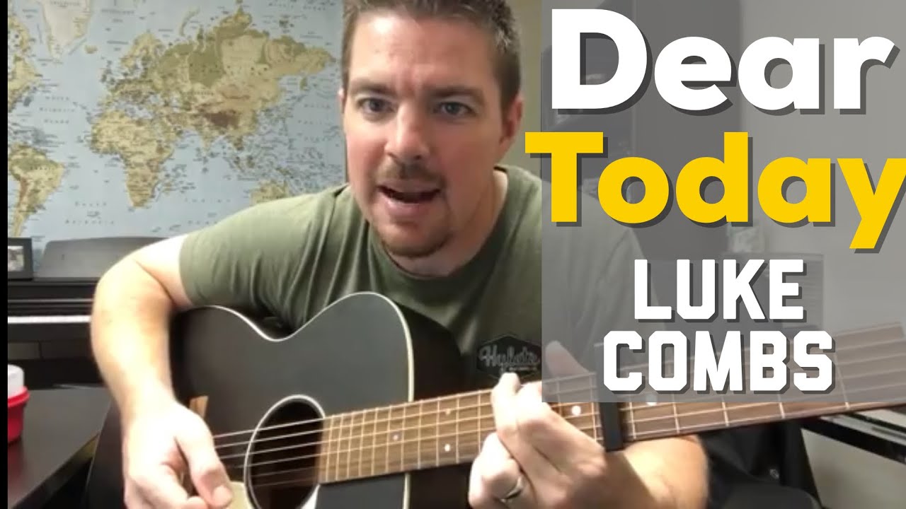 Dear Today | Luke Combs | Beginner Guitar Lesson (unreleased song)