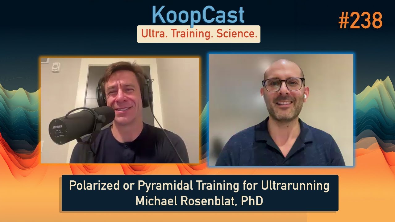 Polarized or Pyramidal Training for Ultrarunning with Michael Rosenblat, PhD #238