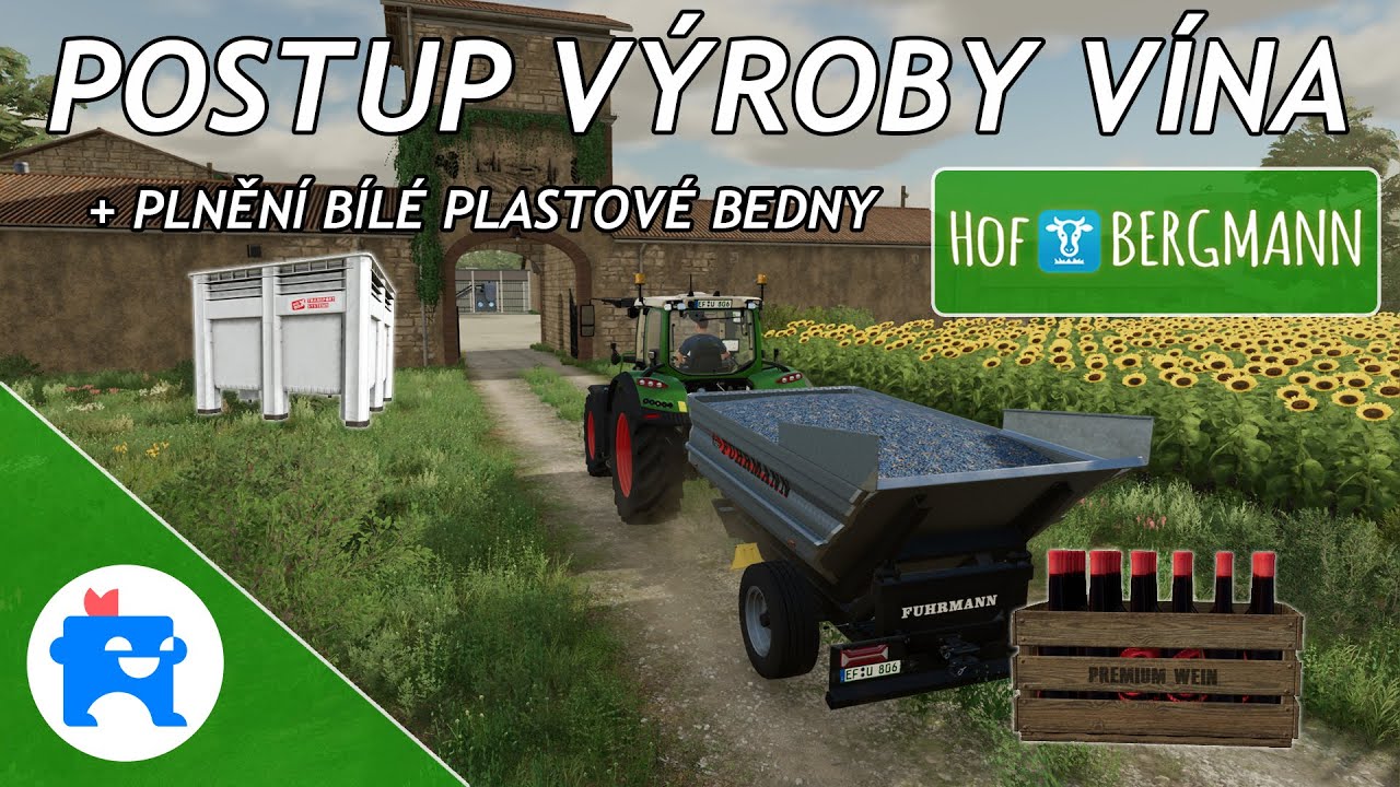 HOF BERGMANN 22 - TUTORIÁL CZ |🍇 Výroba vína a plnění bílé bedny🥂 | Wein |FARMING SIMULATOR 22 CZ/SK