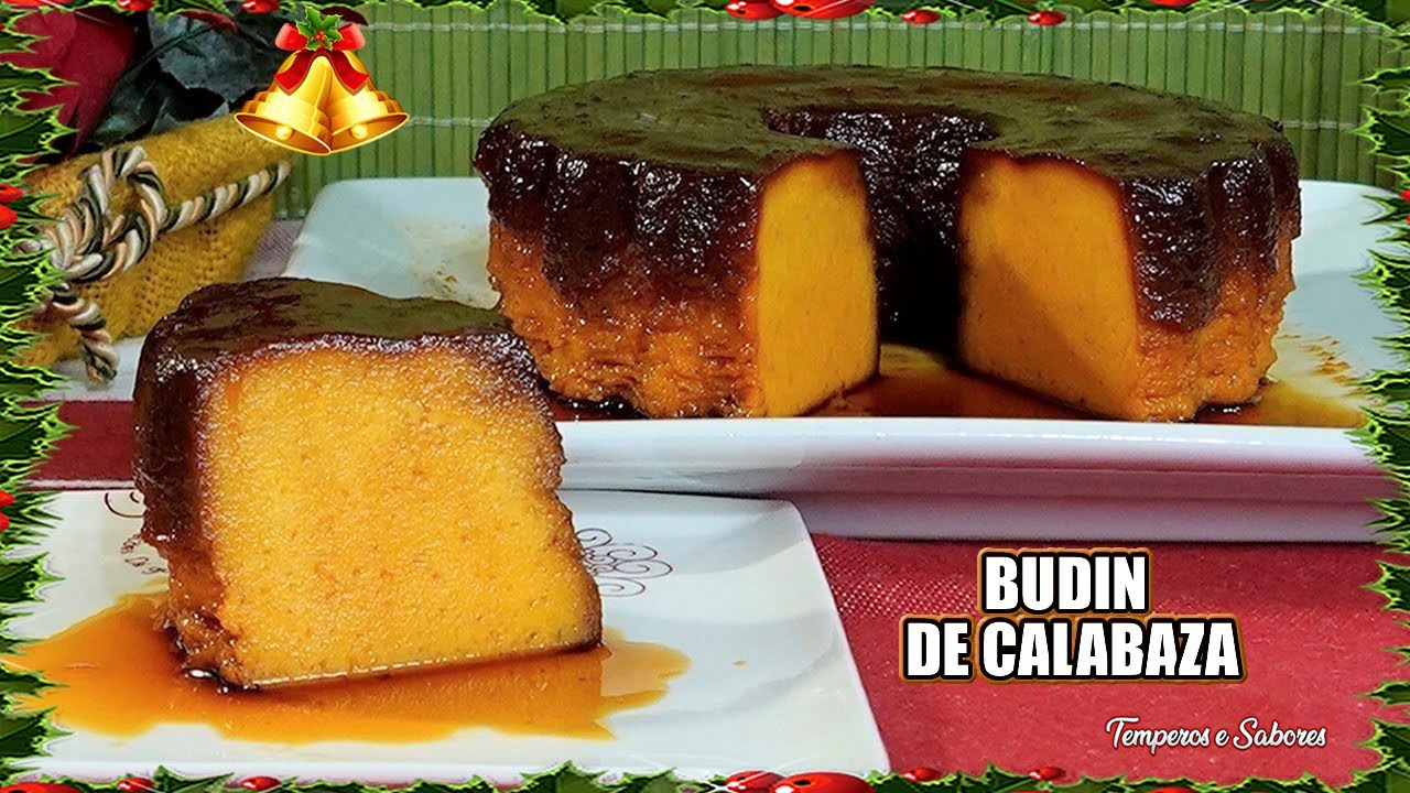 BUDIN DE CALABAZA NAVIDE&Ntilde;O RIQUISIMO Y MUY F&Aacute;CIL