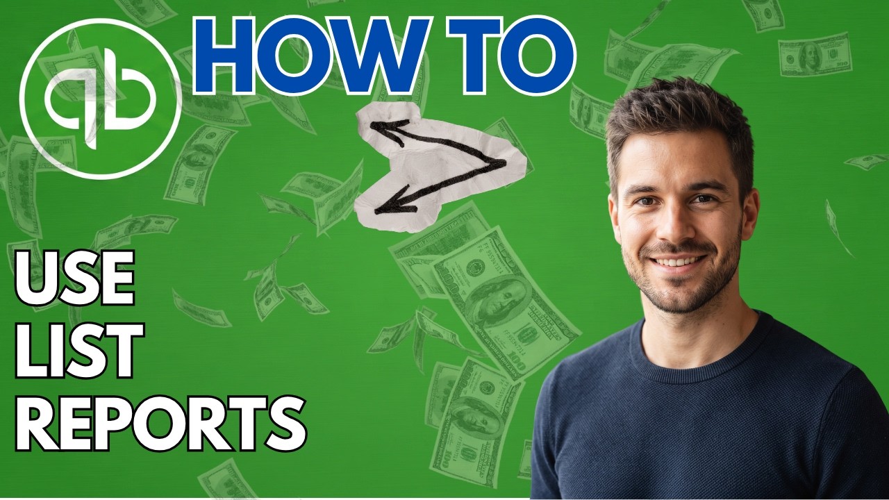 How to Use List Reports in QuickBooks Online (2026 Updated Guide)