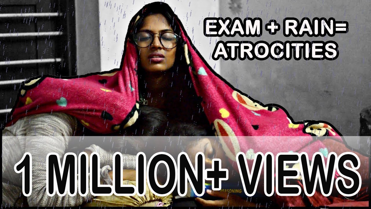 Exam+Rain=Atrocities || Exam hall Atrocities || Chennai Rain Atrocities