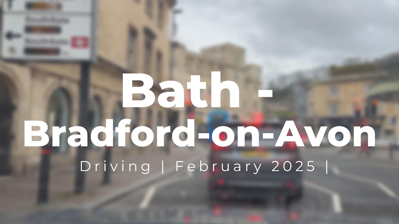Bath (UK) 4K - Driving Tour | Snow Hill - Bradford on Avon via City Centre |